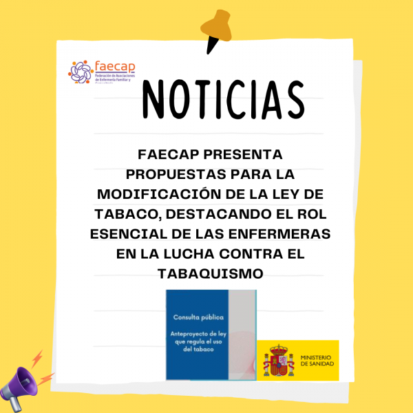 FAECAP presenta propuestas para la modificación de la Ley de Tabaco, destacando el rol esencial de las enfermeras en la lucha contra el tabaquismo.